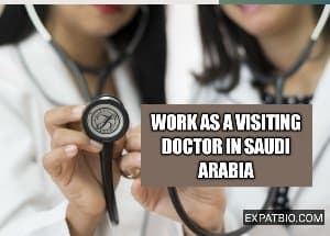 How to work as a visitor healthcare practitioner in Saudi Arabia