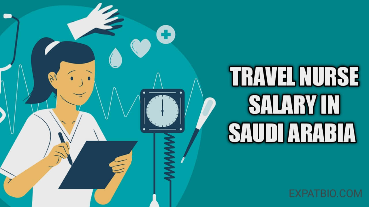 salary-of-travel-nurses-in-saudi-arabia-all-you-need-to-know